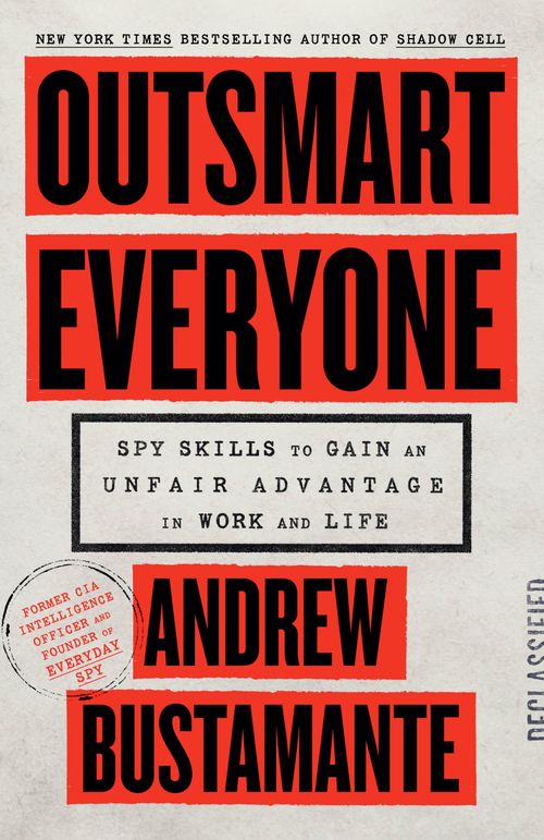 Outsmart Everyone by Andrew Bustamante