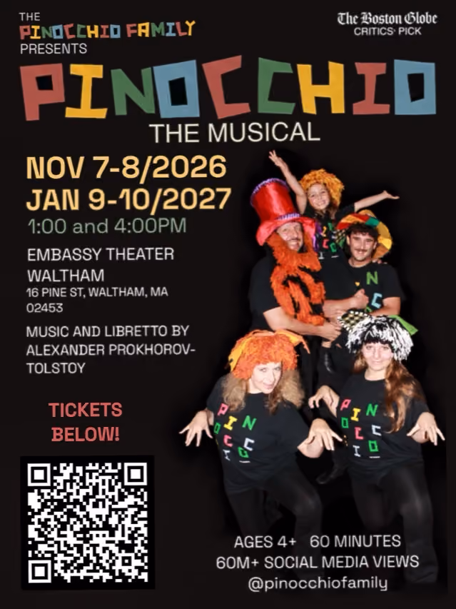 Poster for Pinocchio: The Musical by the Pinocchio Family — November 7 and 8, 2026 and January 9 and 10, 2027 at the Embassy Theater, Waltham.