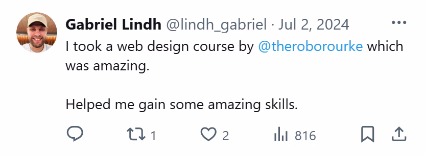 X post from Gabriel Lindh: I took a web design course by @theroborourke which was amazing. Helped me gain some amazing skills.