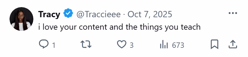 X post from Tracy: i love your content and the things you teach