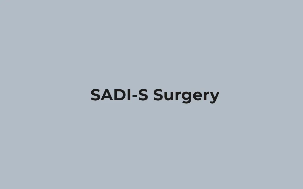 Text reading 'SADI-S Surgery' on a plain gray background.
