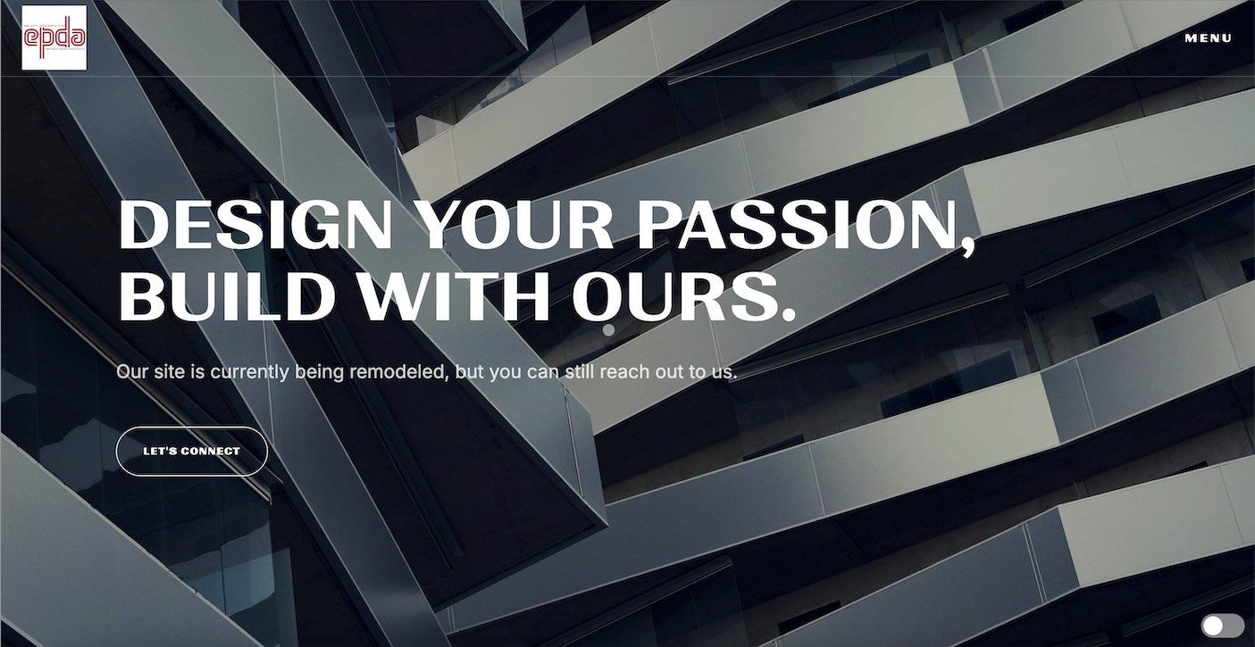 EPDA website hero — Design Your Passion, Build With Ours