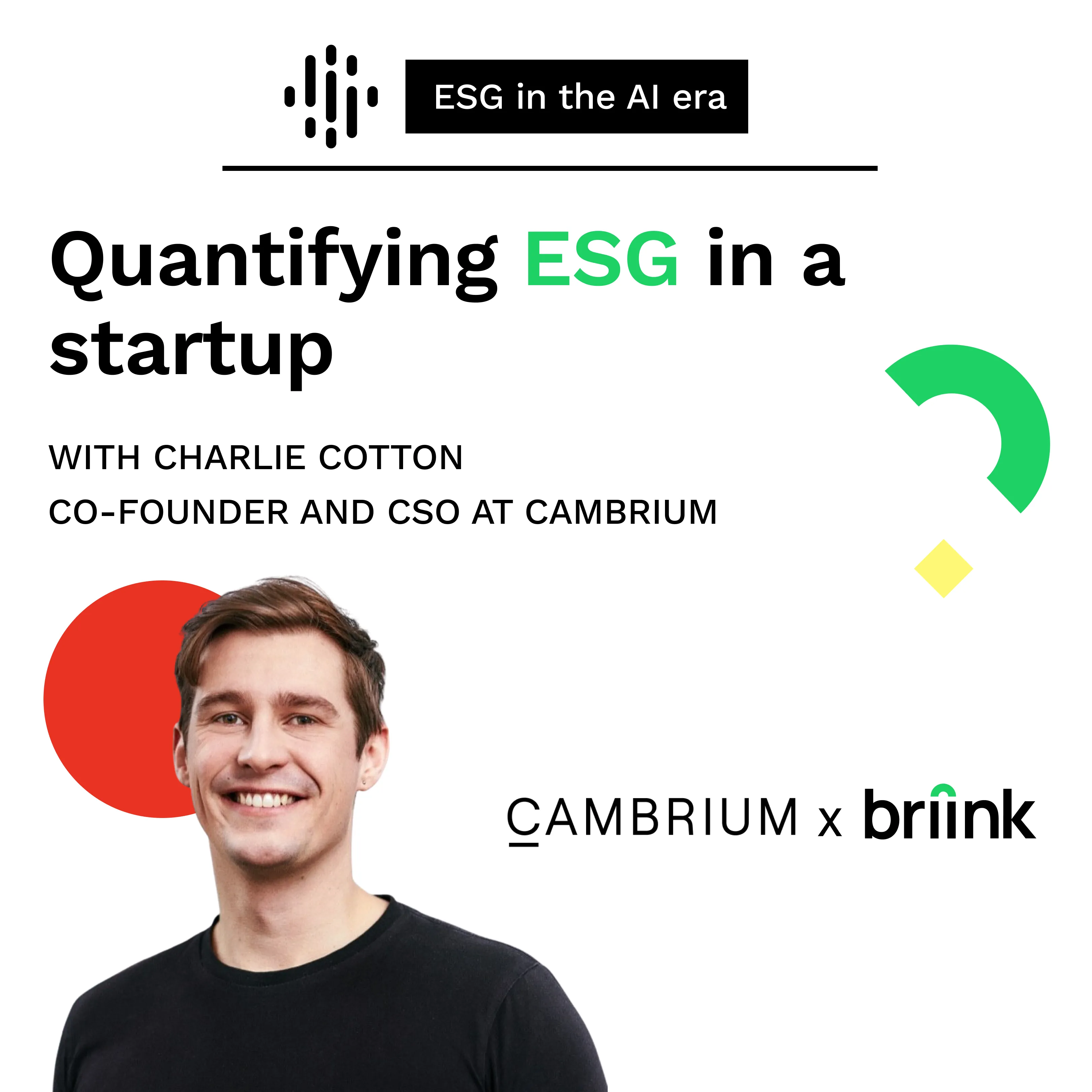 How do you quantify ESG in a startup? An interview with Charlie Cotton, CSO of Cambrium