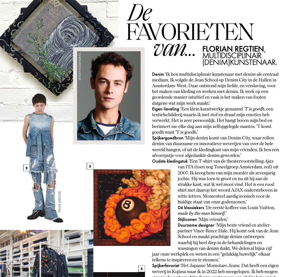 The FAVORITES of... FLORIAN REGTIEN, MULTIDISCIPLINARY (DENIM) ARTIST