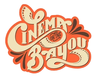 Cinema on the Bayou
