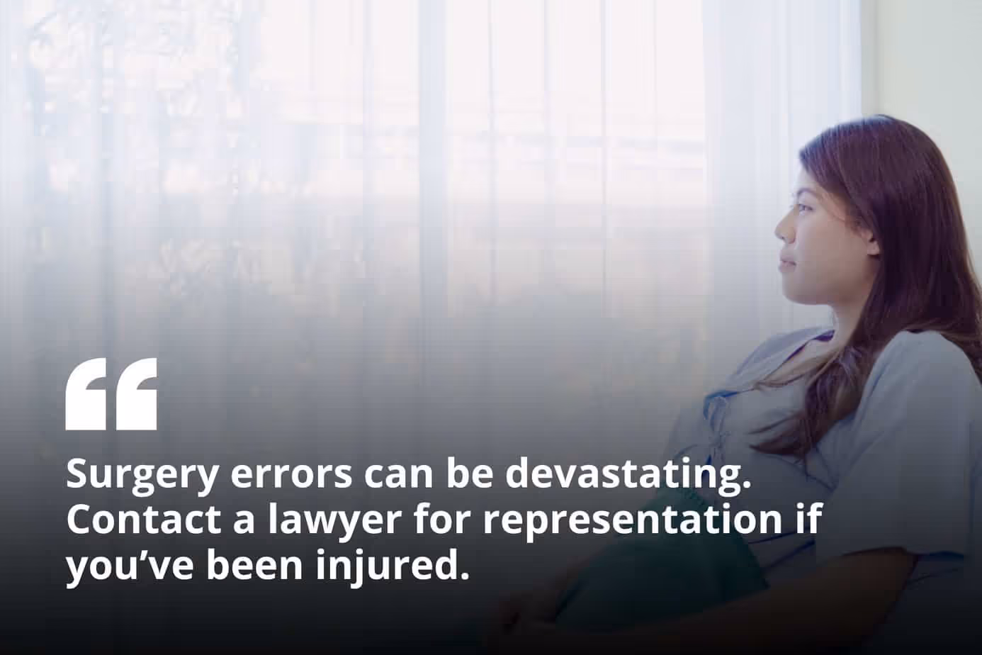 Female patient gazing out of her hospital window hopefully|best law firms