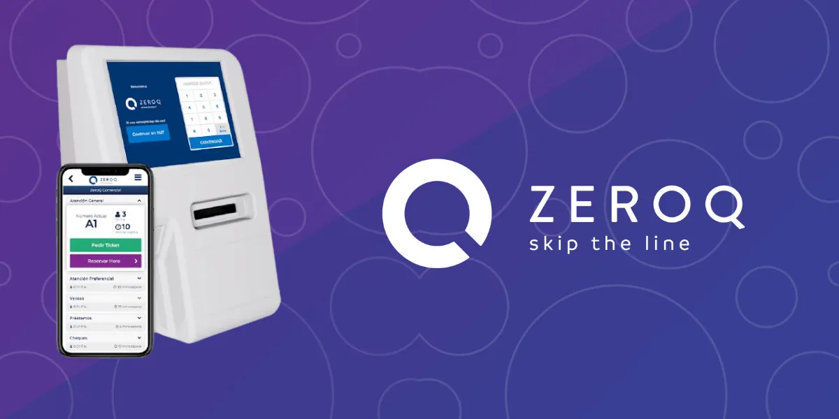 Sistema ZeroQ, el mejor amigo de tu negocio y el público