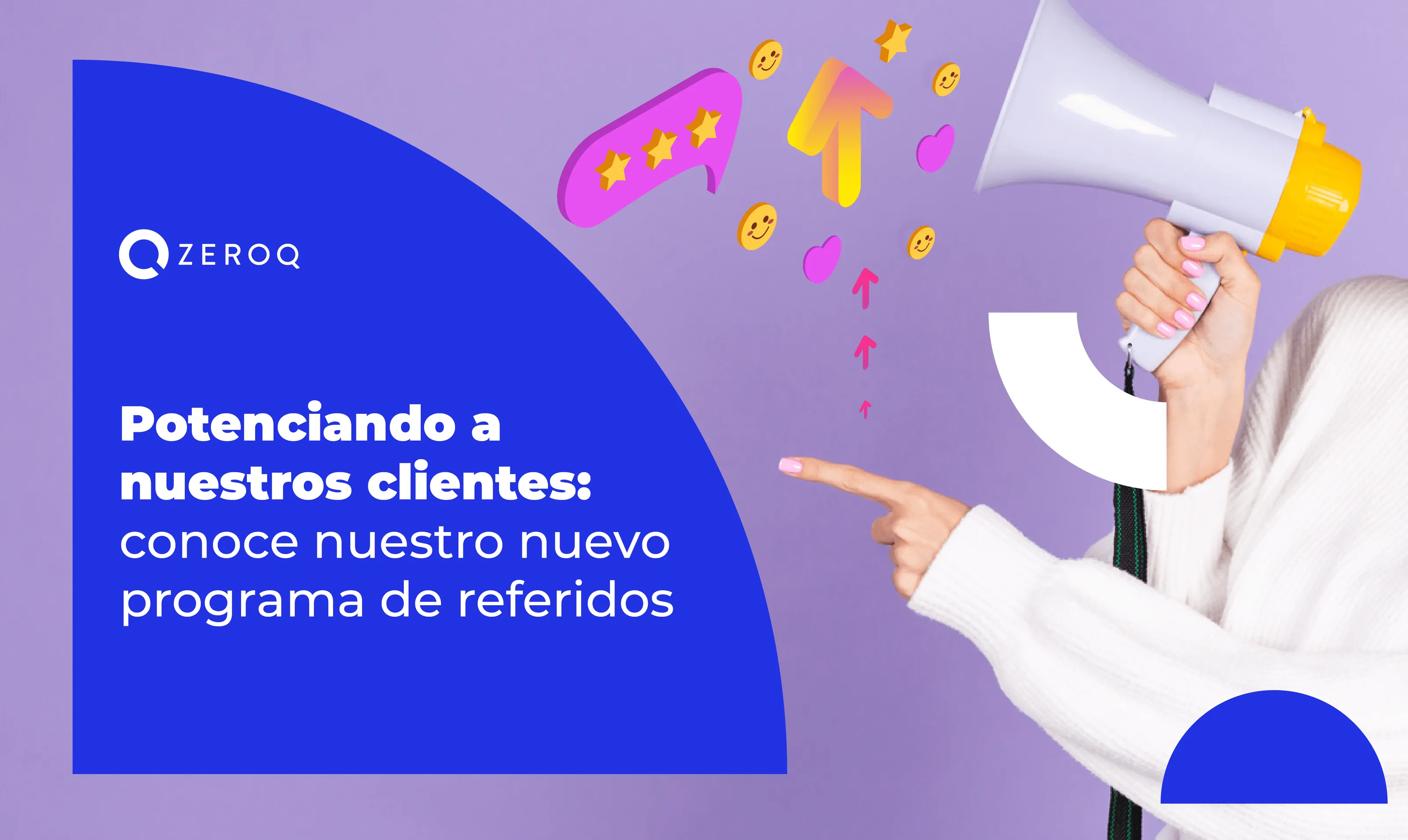 Potenciando a nuestros clientes: conoce nuestro nuevo programa de referidos