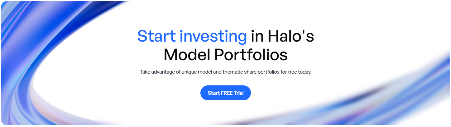 Start Investing in HALO's Model Portfolios