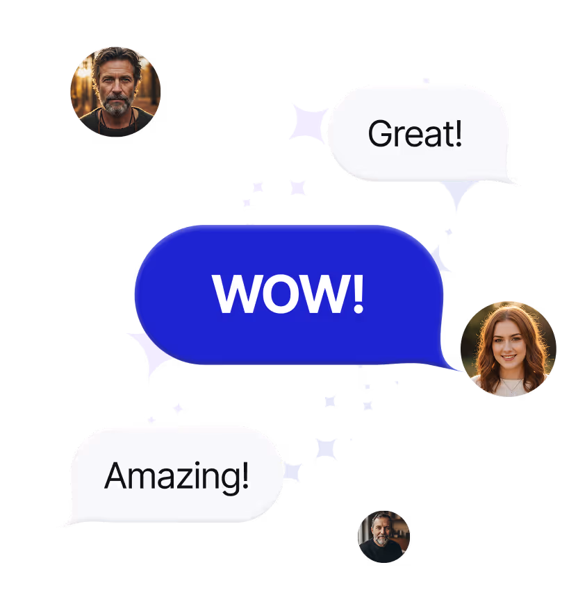 Chat bubbles with words 'Great!', 'WOW!', and 'Amazing!' surrounded by small profile pictures of three people.