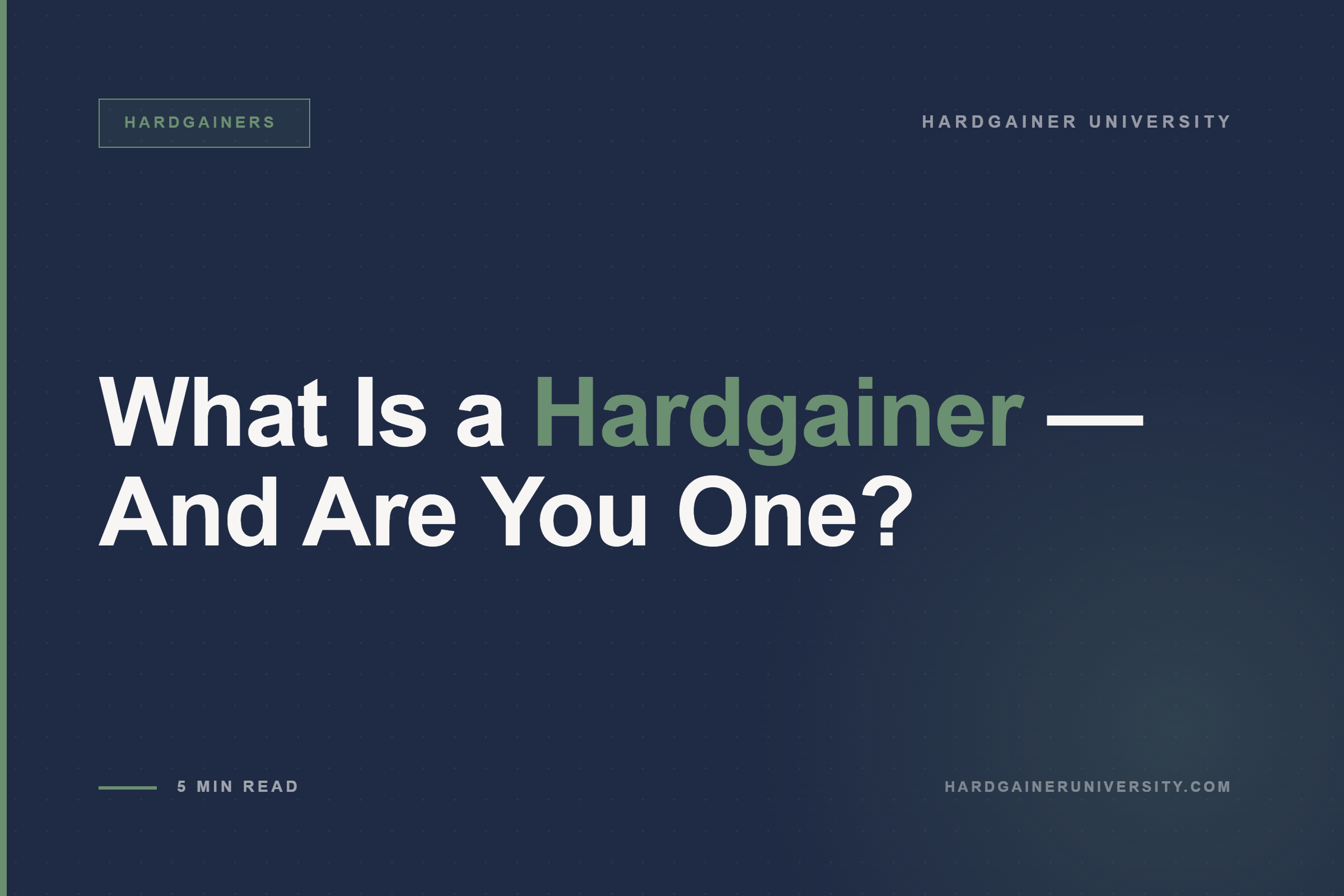 Hardgainer University | Training System for Hardgainers