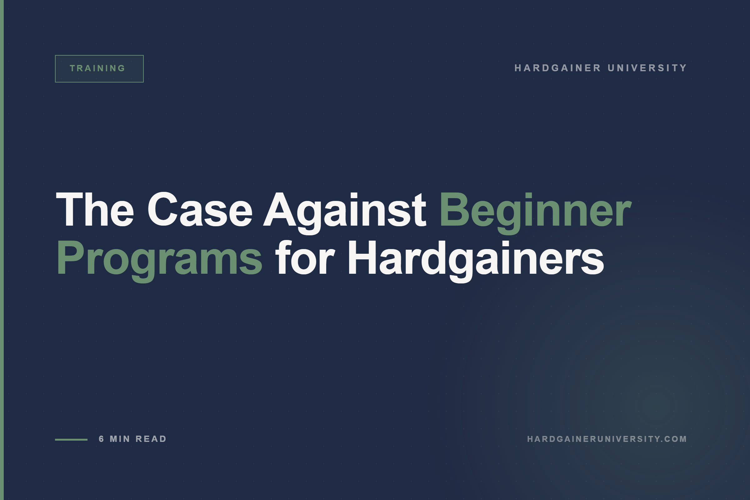 Hardgainer University | Training System for Hardgainers