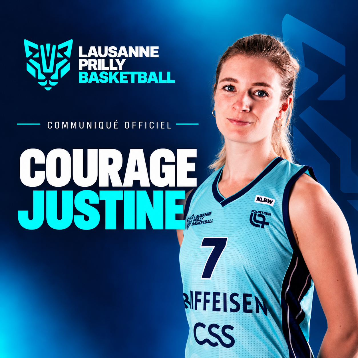 Communiqué officiel du Lausanne Prilly Basketball en soutien à Justine, joueuse numéro 7 de l’équipe NLB Women, photographiée avec son maillot cyan aux côtés du message « Courage Justine ».