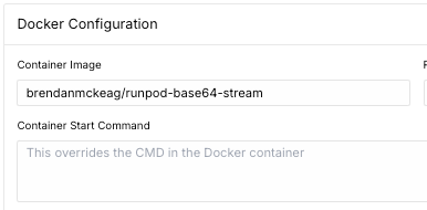 Runpod Docker configuration form with container image brendanmckeag/Runpod-base64-stream