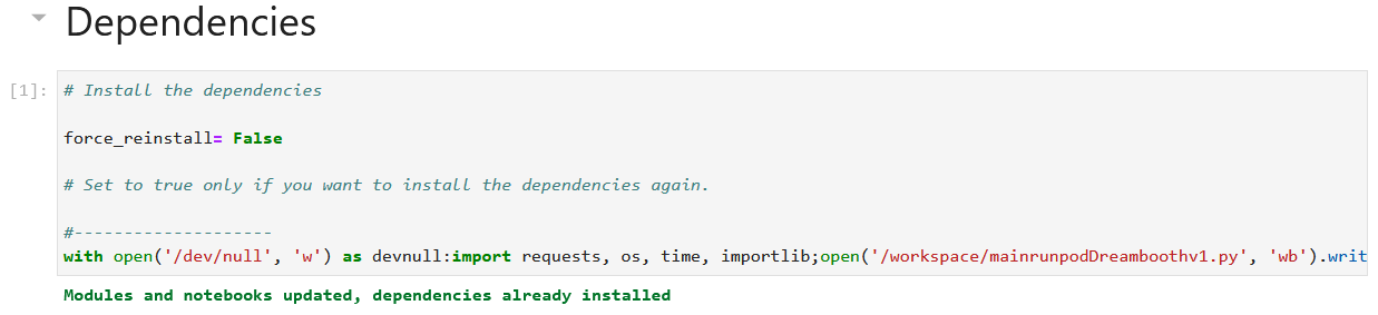 Jupyter notebook dependencies cell with force_reinstall set to False and a dependencies-installed message