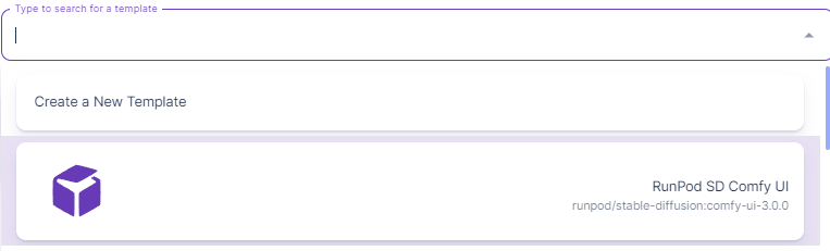 Runpod template search dropdown with the Runpod SD Comfy UI template listed