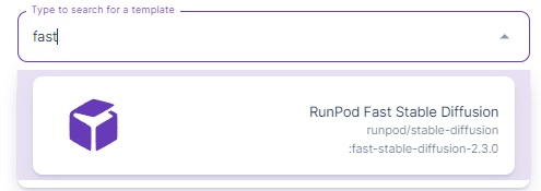 Template search box showing the Runpod Fast Stable Diffusion template result