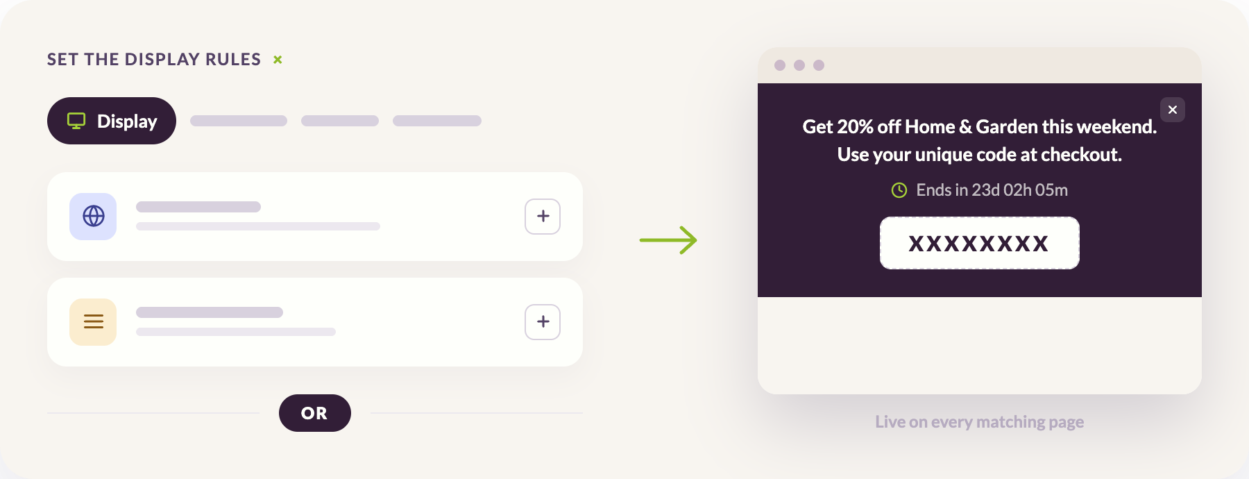 Uniqodo's display rules configuration showing page and condition targeting on the left, with the resulting onsite code reminder banner on the right offering 20% off Home and Garden with a unique code and countdown timer
