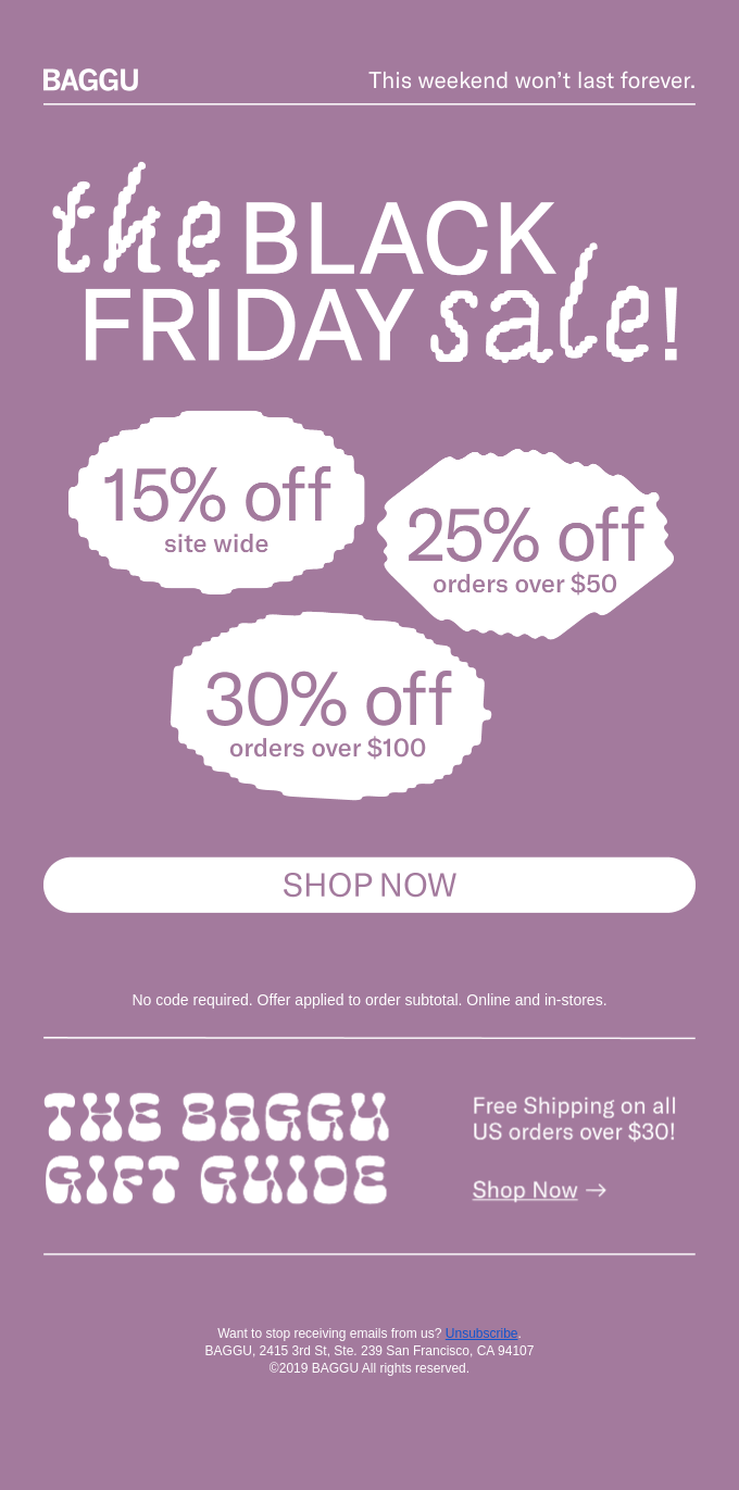 Baggu Black Friday email showing a tiered discount: 15% off sitewide, 25% off orders over $50 and 30% off orders over $100.