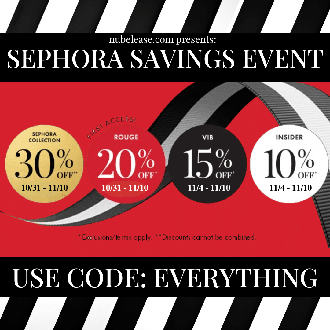 Sephora Savings Event tiers: 20% for Rouge with first access, 15% for VIB, 10% for Insider, and 30% off Sephora Collection for all members.