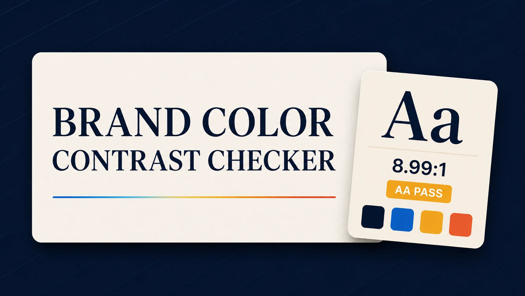 Free Brand Color Contrast Checker with accessible color swatches and a WCAG contrast score.