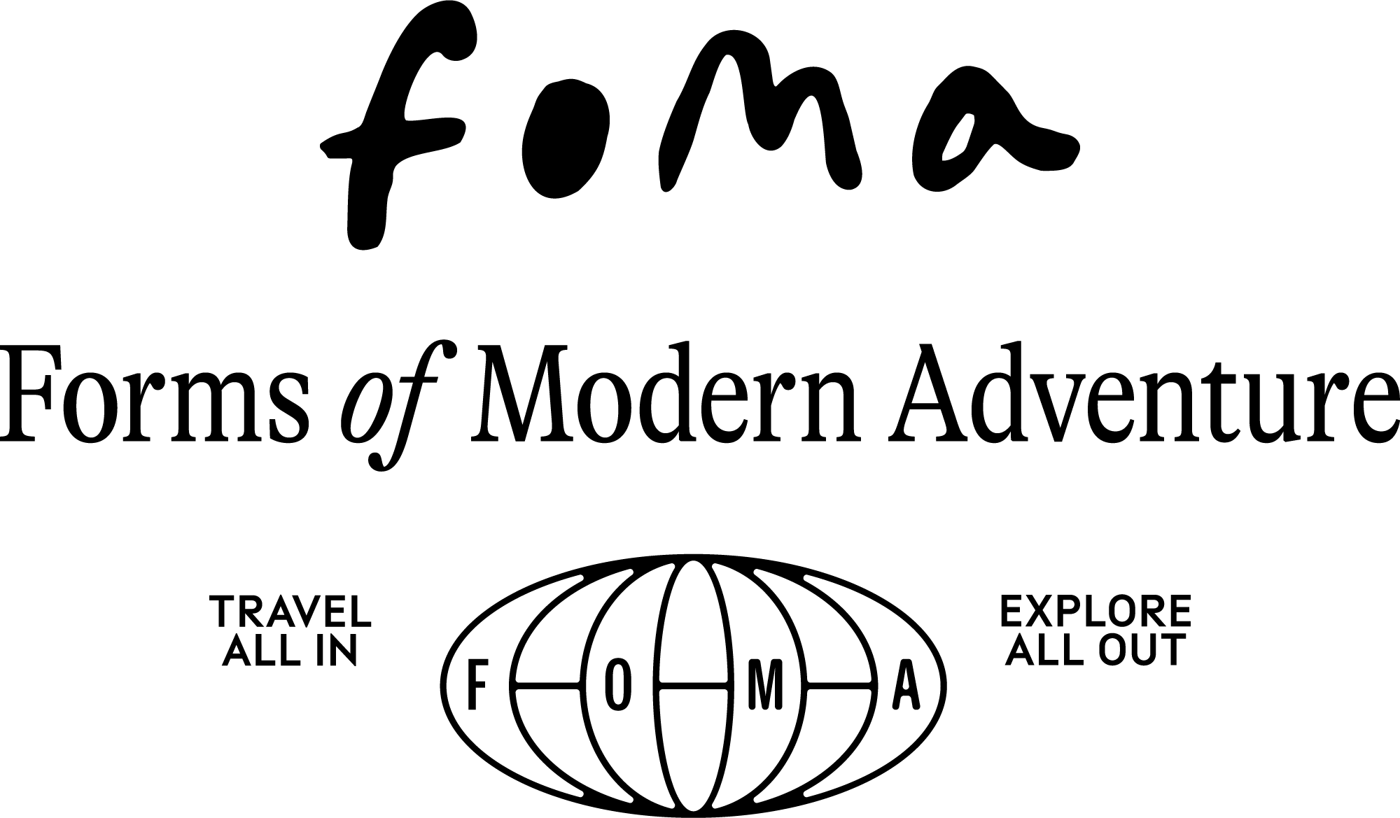 Logo with text 'Forms of Modern Adventure' and globe-shaped emblem with FOMA and travel slogans.