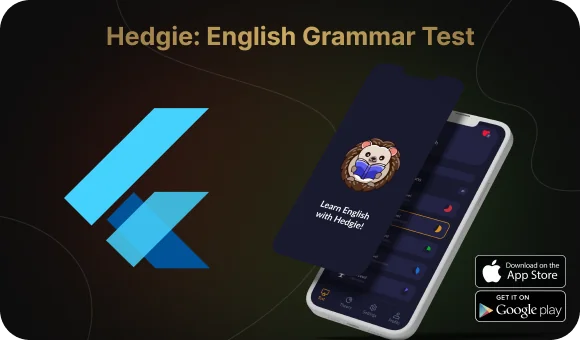 Hedgie: English Grammar Test — an example of a successful educational app built with Flutter
