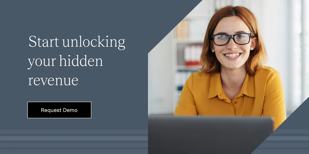 Start Unlocking Your Hidden Revenue