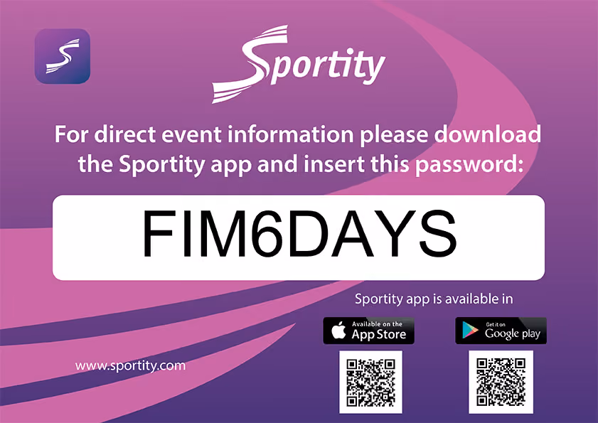 Text prompting to download Sportity app and enter password FIM6DAYS with App Store and Google Play QR codes.