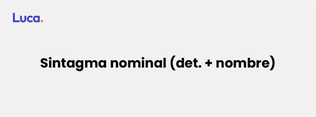 Qué es un sintagma nominal