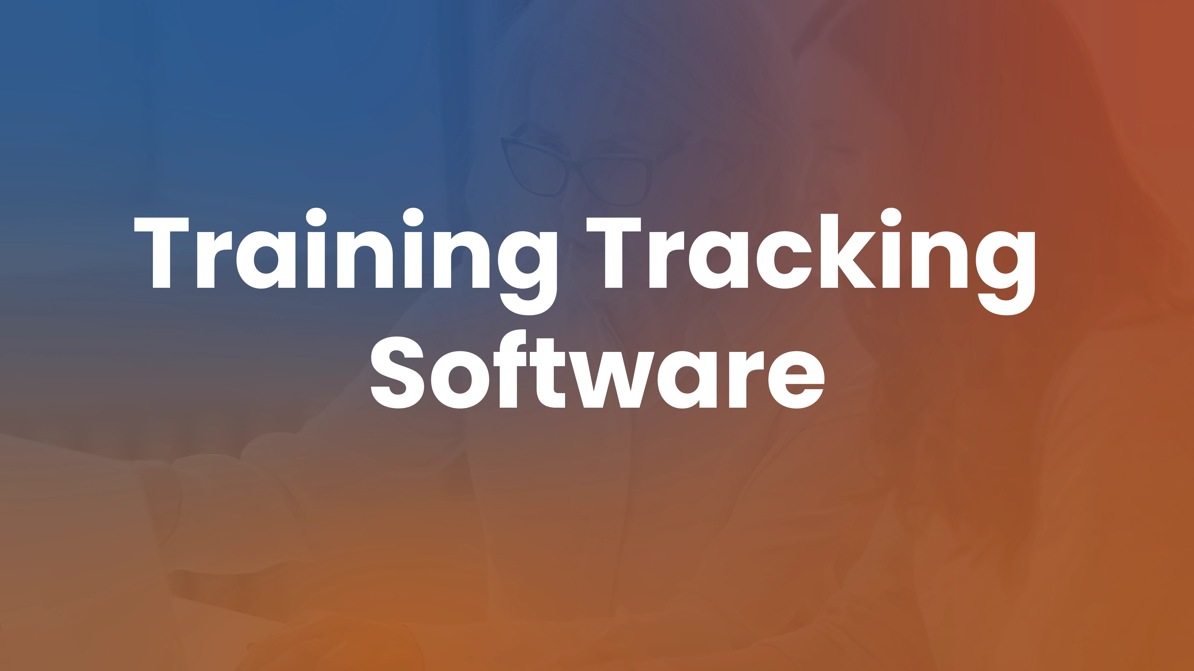 Employee Training Tracking Software