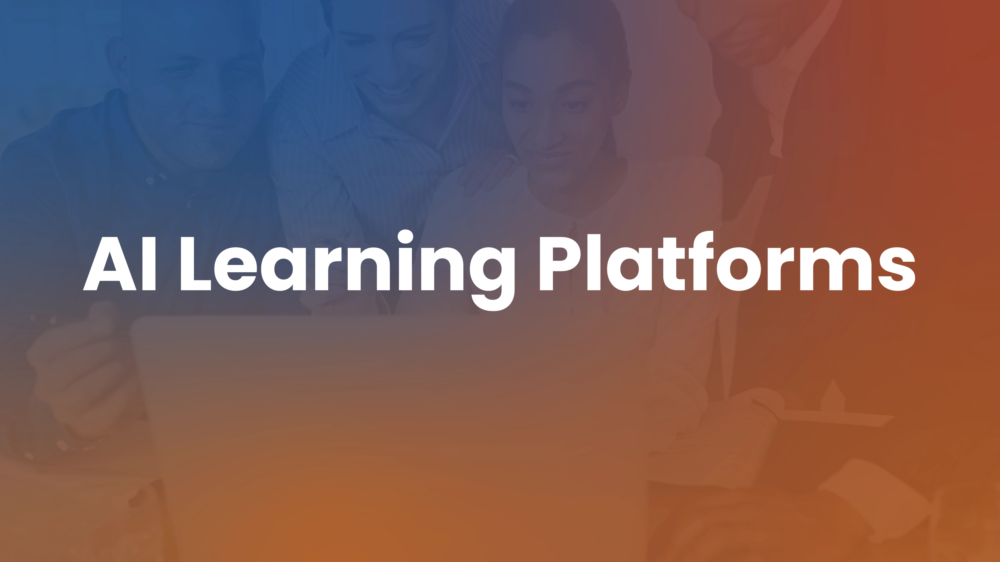AI-Powered Learning Platforms: What They Actually Do in 2026