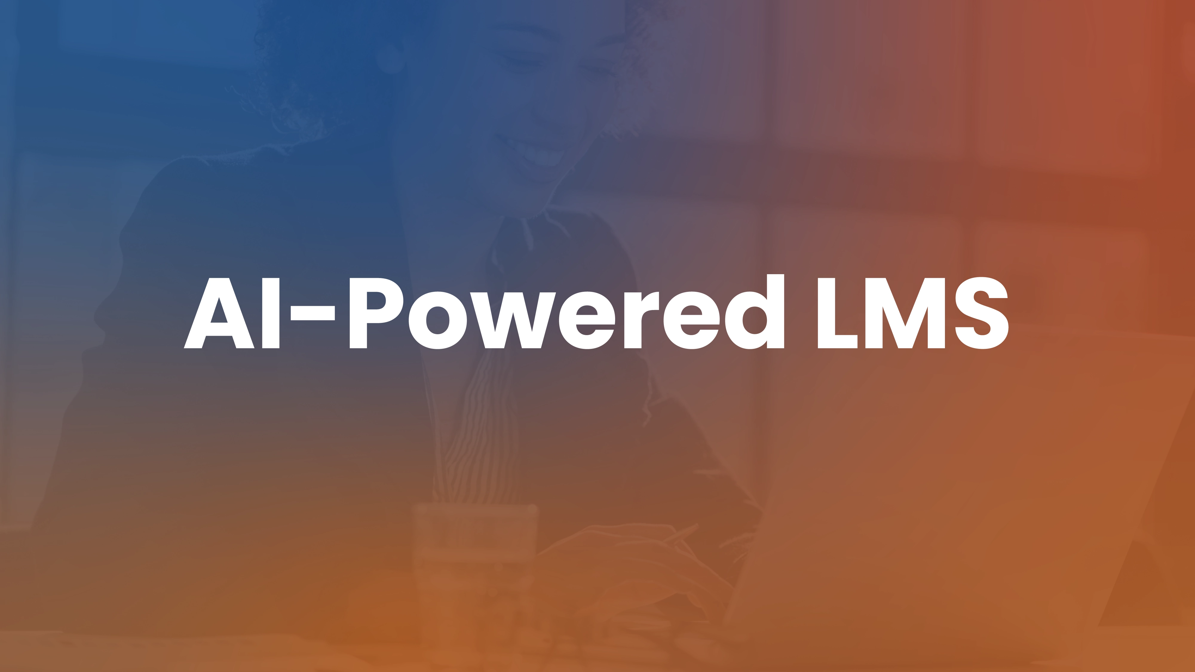 AI-powered LMS capabilities and evaluation guide
