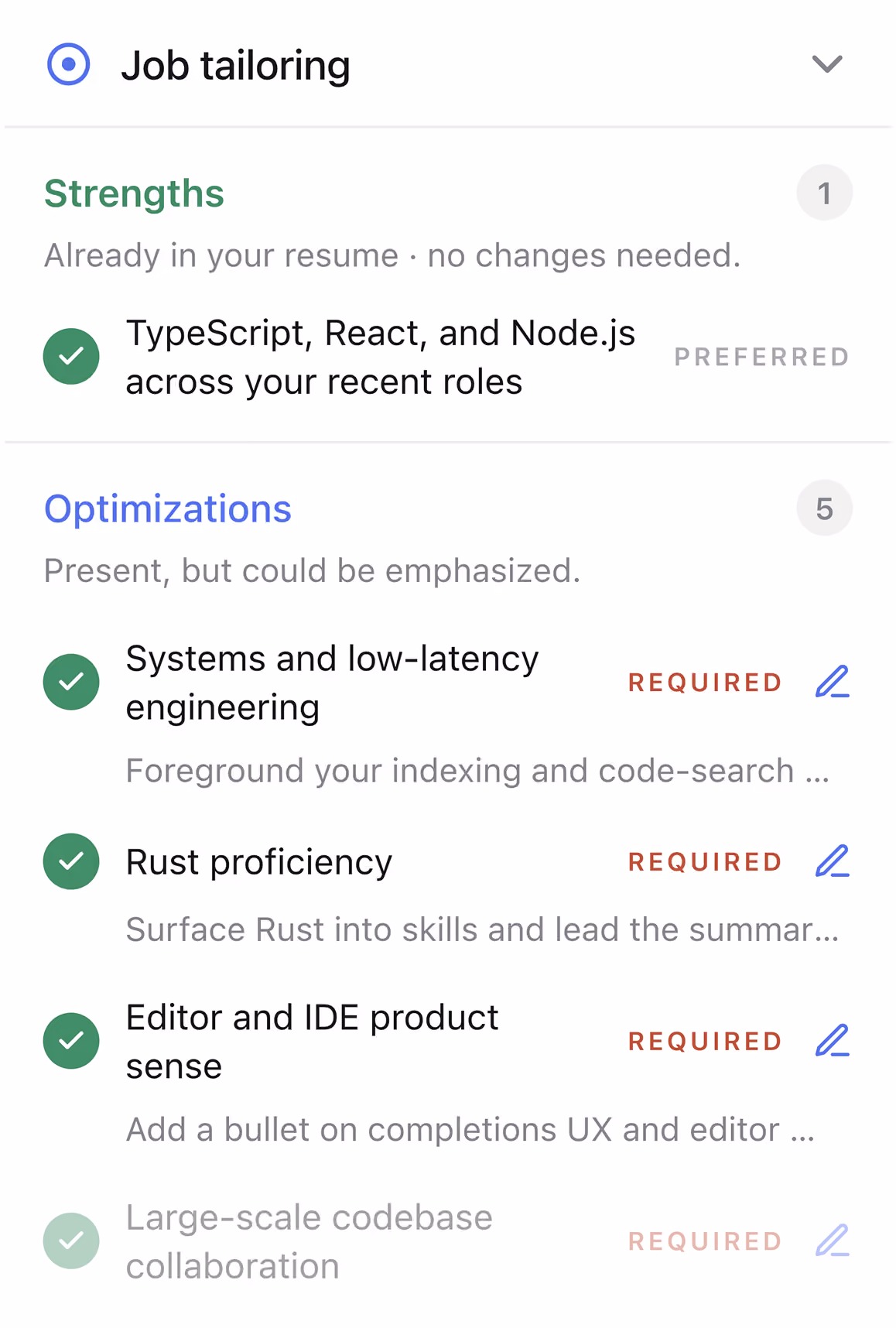 Rezi job tailoring panel showing one strength already on the resume and five optimizations, including systems and low-latency engineering and Rust proficiency, each marked as required with an option to edit