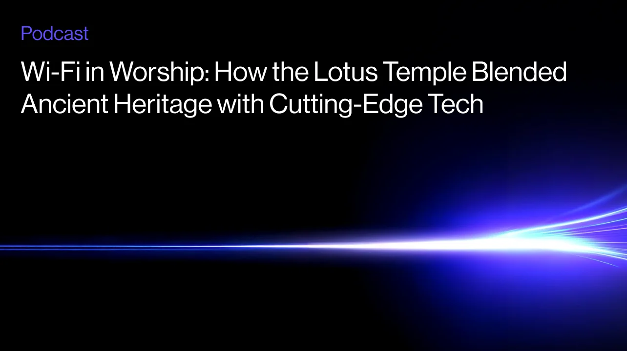 Wi-Fi in Worship: How the Lotus Temple Blended Ancient Heritage with Cutting-Edge Tech