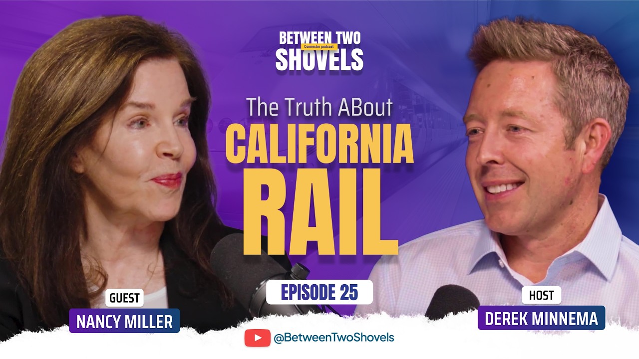 The Truth About California High-Speed Rail (Nancy Miller)