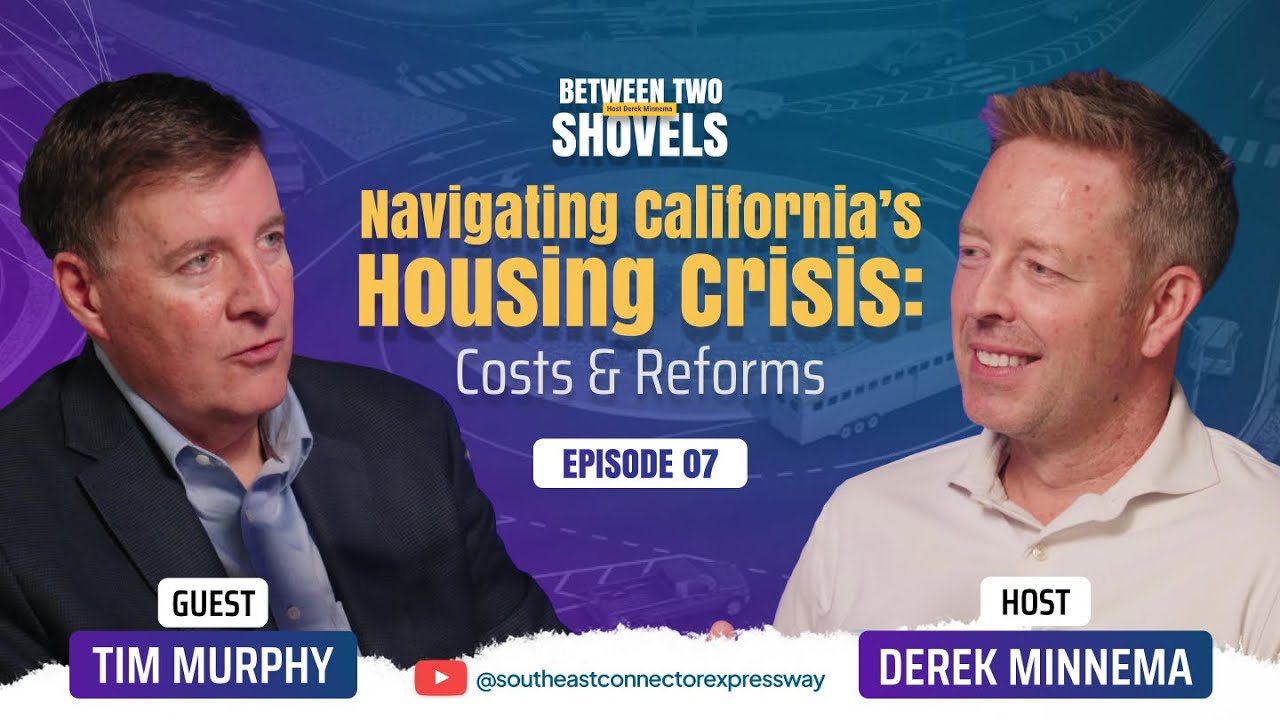 Tim Murphy on California's Housing Crisis, Costs & Reform