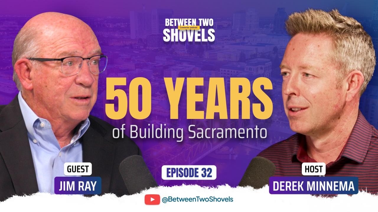 A Civil Engineer on 50 Years of Sacramento Growth (Jim Ray)