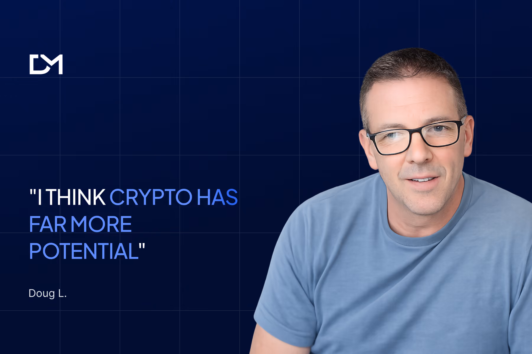 Doug L. sharing his Decentralized Masters testimonial