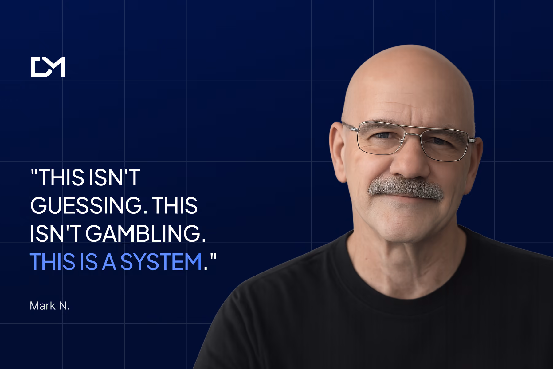 Thumbnail featuring the quote "This isn't guessing. This isn't gambling. This is a system." alongside Mark N. wearing glasses and a black T-shirt against a blue background with Decentralized Masters branding.