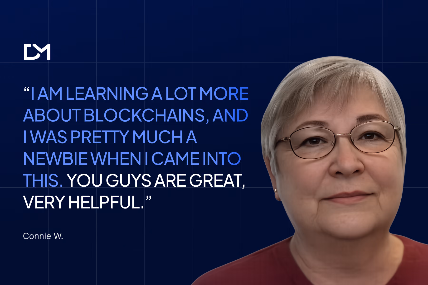 Connie W., an older woman with short gray hair and glasses, wearing a dark red top and looking at the camera against a blue digital background.