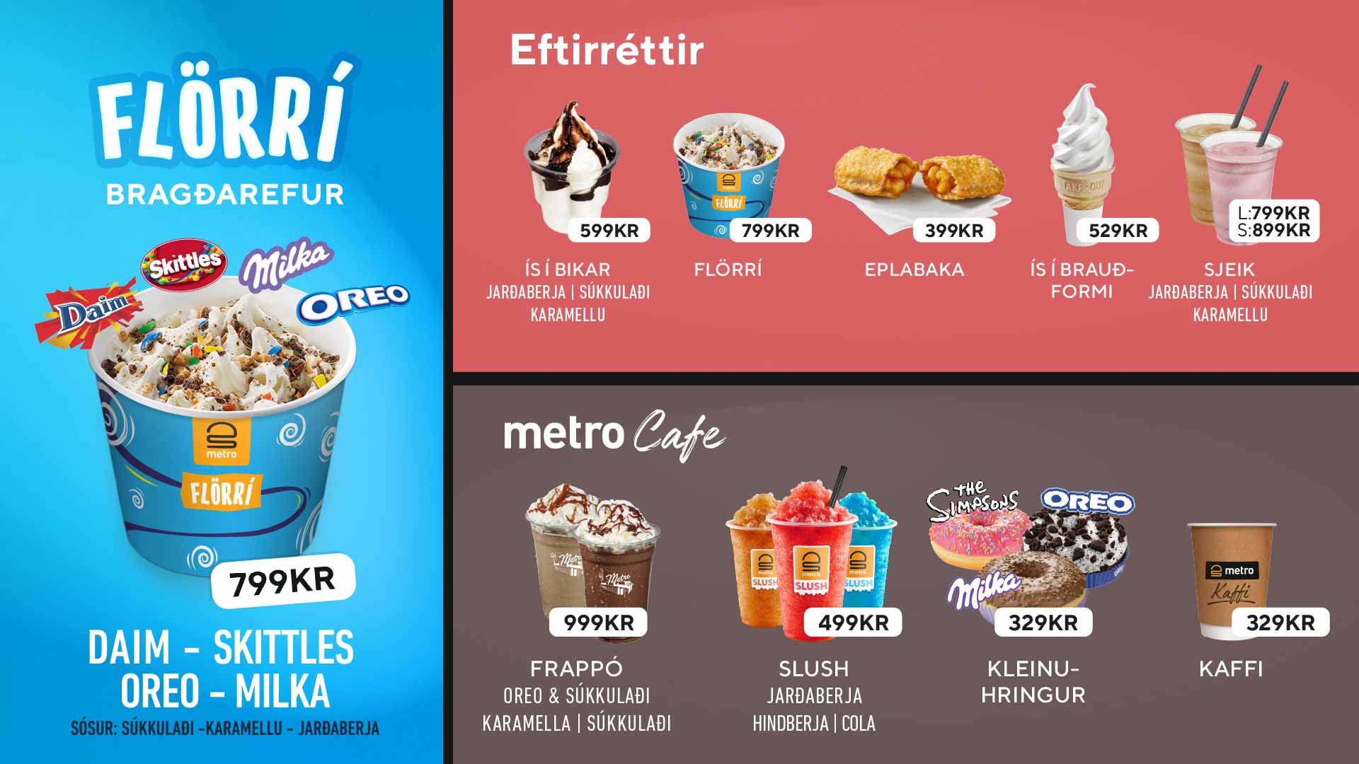 Menu of desserts and drinks showing Flórri cup, sundaes, pie, shakes, frappé, slush, donuts, and coffee with prices in KR.