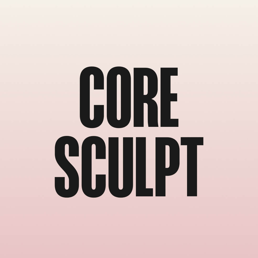 CORE SCULPT