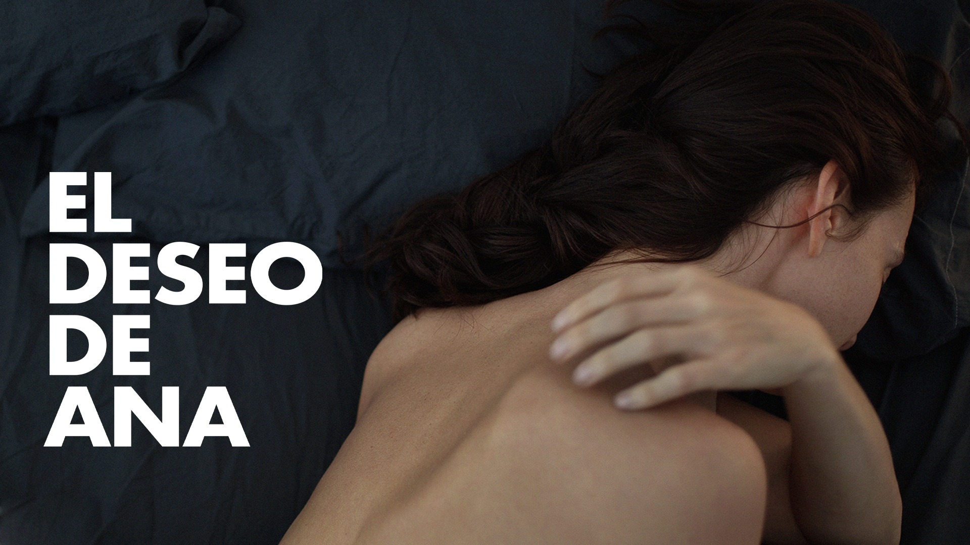 El deseo de Ana | Películas como En tu piel