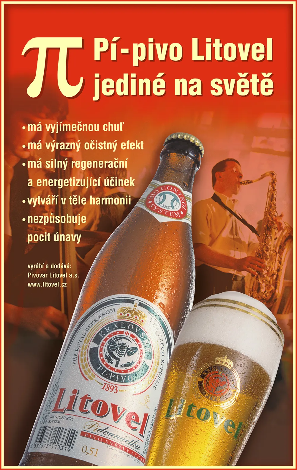 Reklama na pivo Litovel Pi-pivo s popisem jeho jedinečné chuti, regeneračního a energetizujícího účinku, a láhví a sklenicí s pivem na pozadí hudebníka se saxofonem.