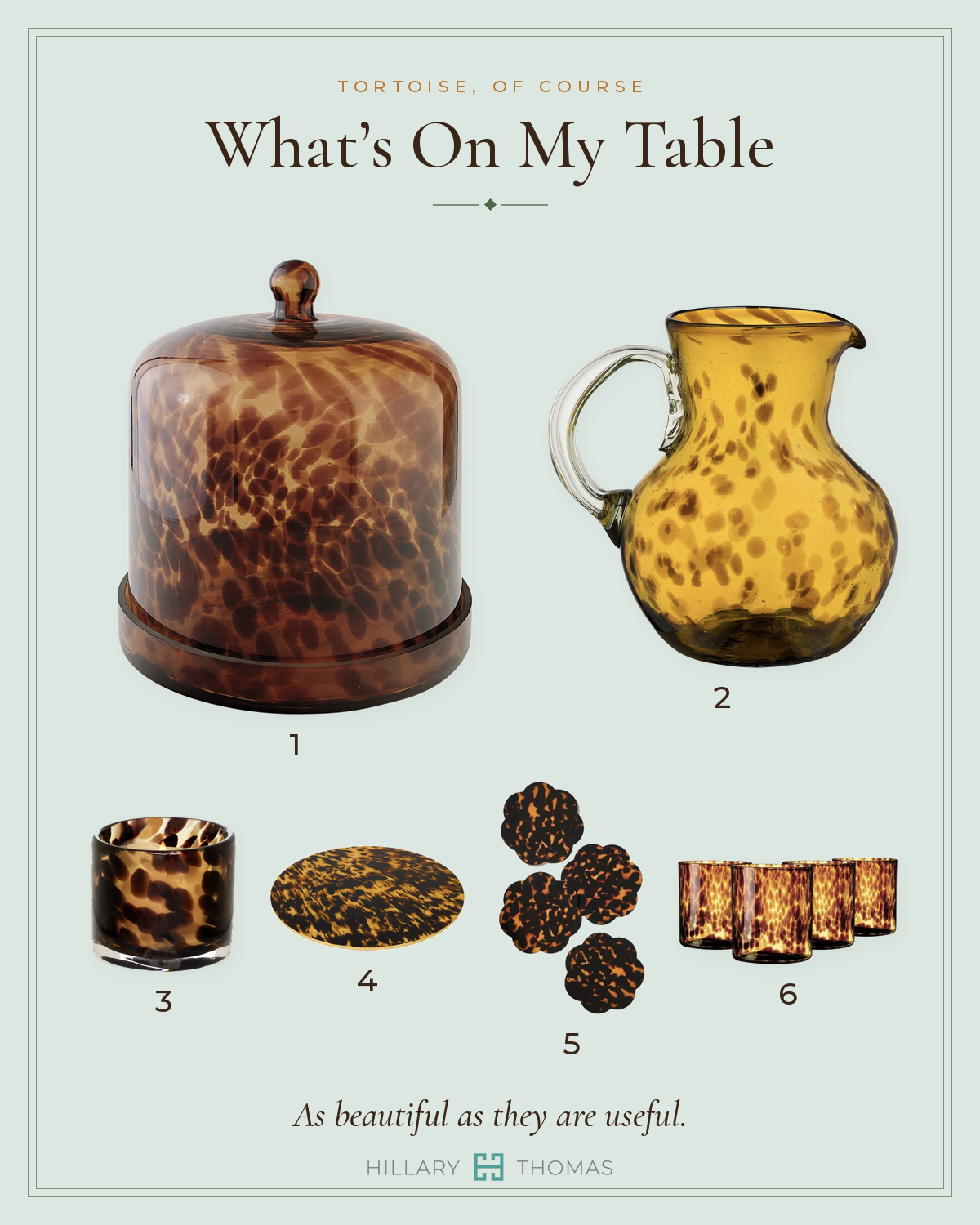 What’s On My Table: six tortoise pieces for the table, numbered one to six.