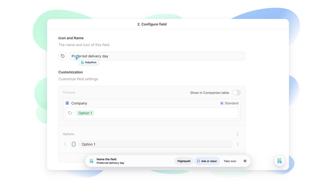 Actual HelpAlive demo: HelpAlive names a new field Preferred delivery day.