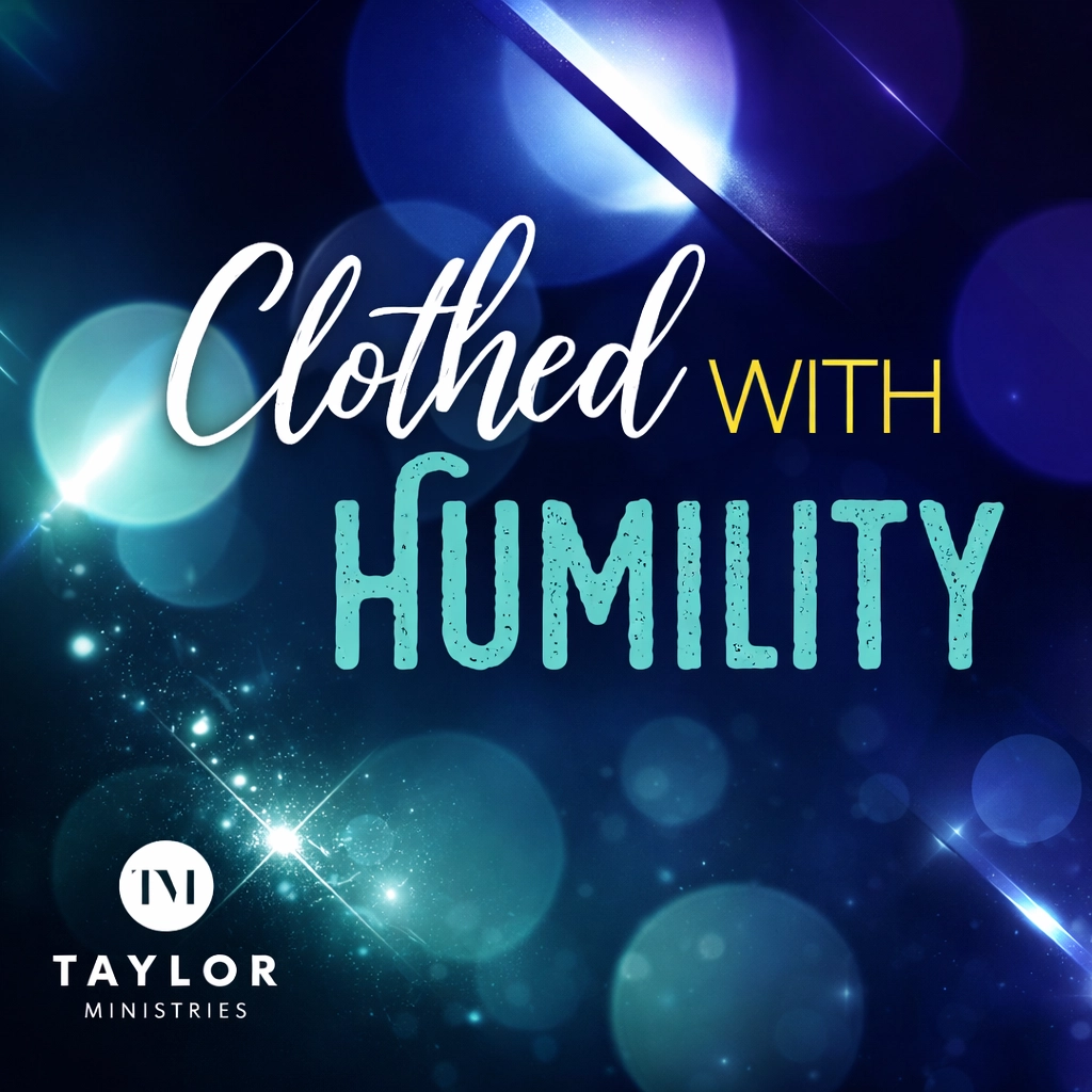 Clothed With Humility
