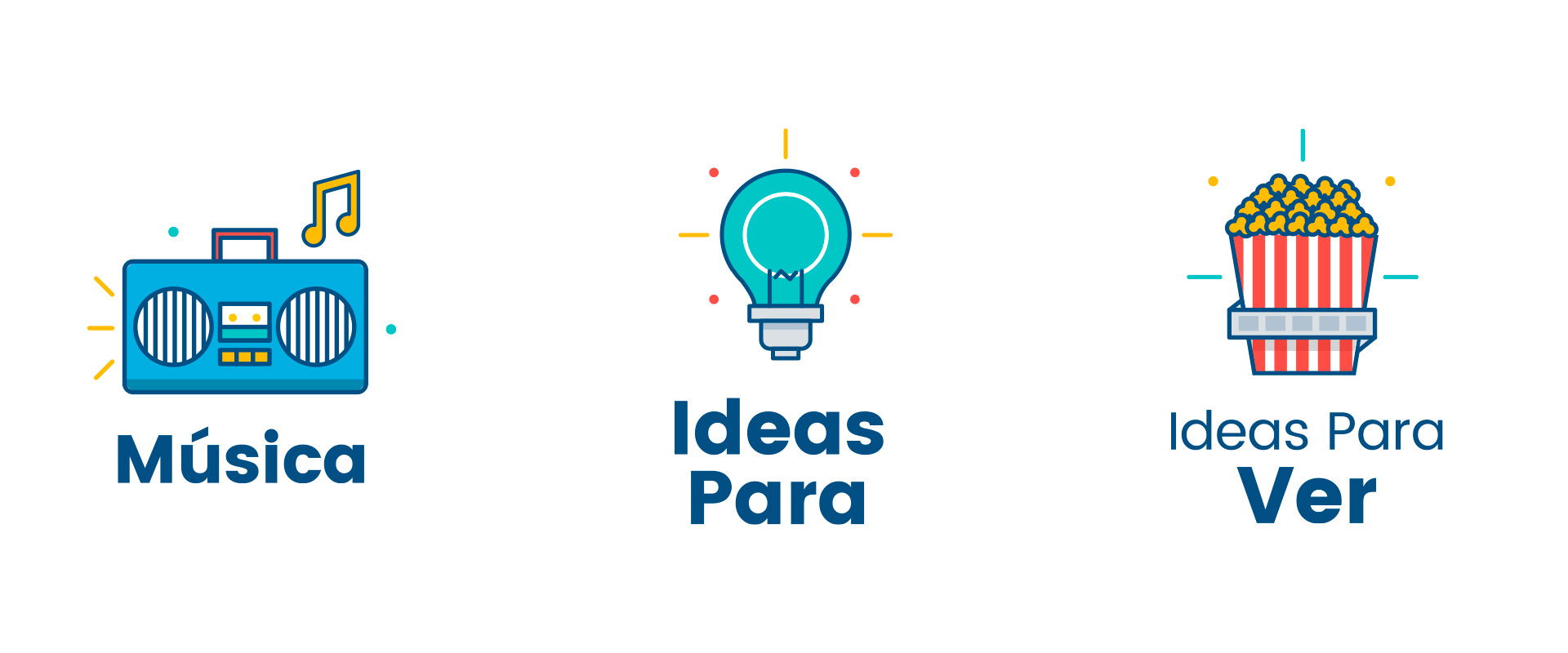 Icons of a blue cassette player with music note, a glowing lightbulb, and popcorn with Spanish text below.
