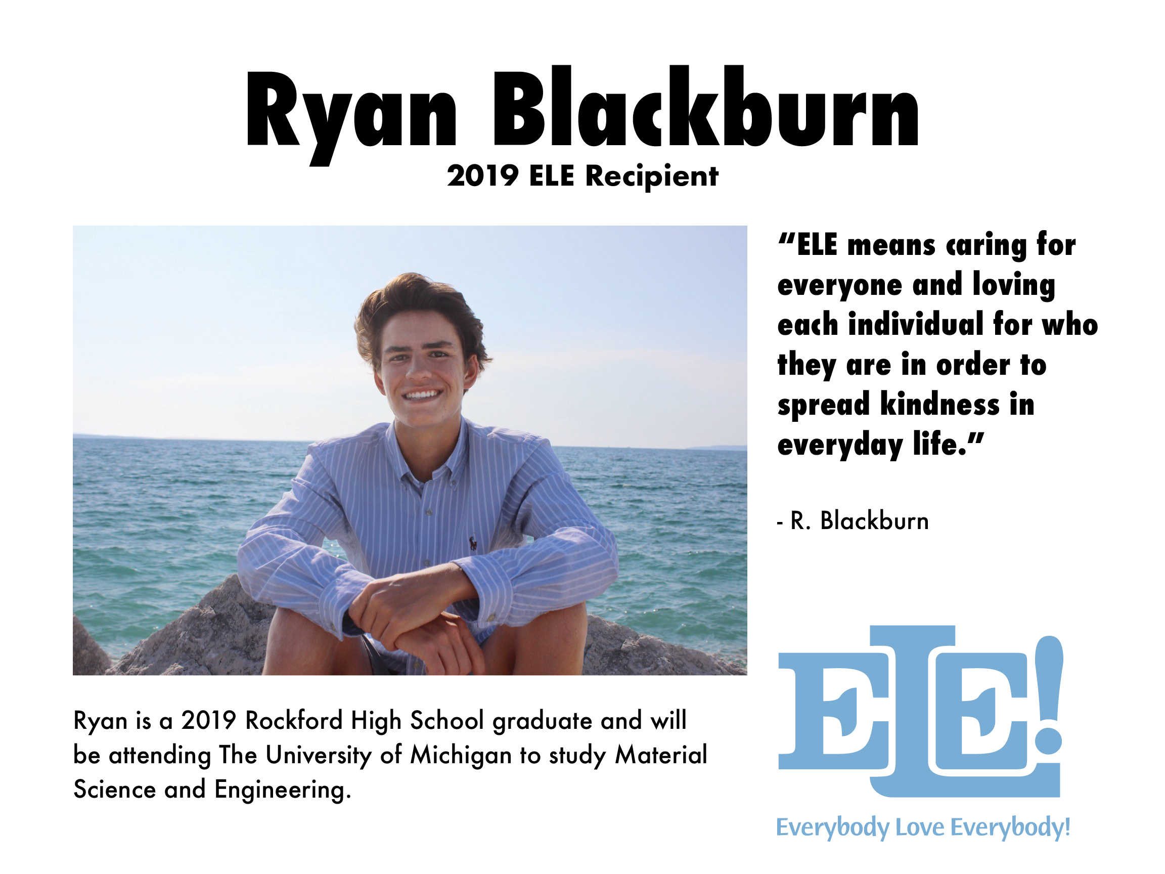 Ryan Blackburn, 2019 ELE recipient, sits by water smiling, with a quote about kindness and ELE logo.